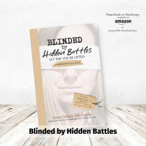 Blinded By Hidden Battles (HARDCOVER)