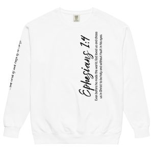 Ephesians 1:4: Scripture + Full Sleeve +Back (7+ Colors)